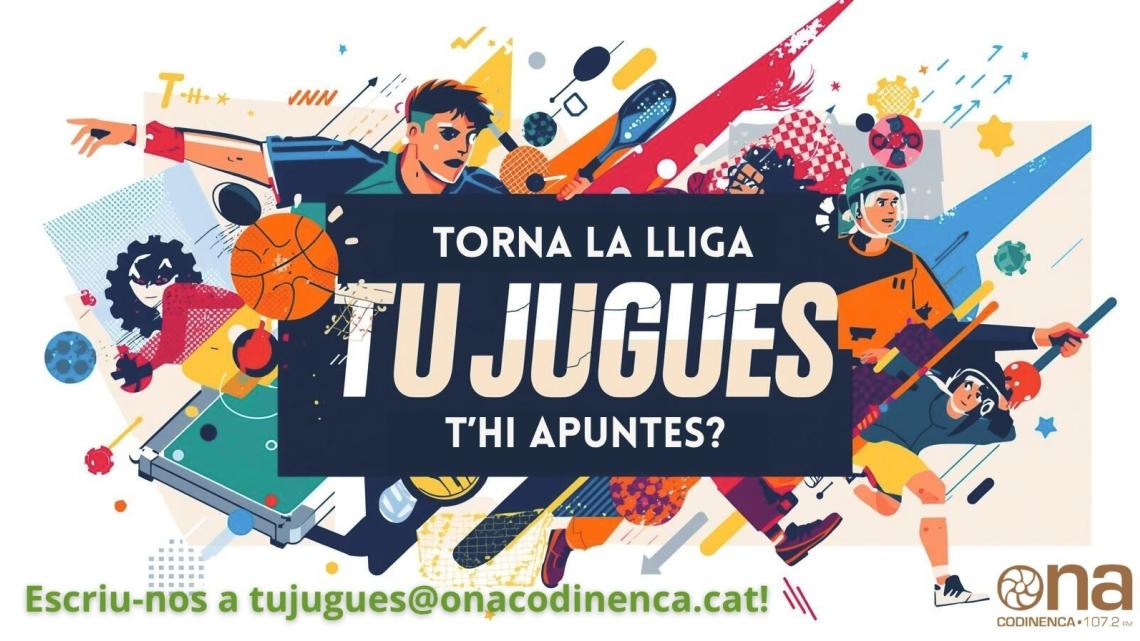 Torna la lliga TuJugues